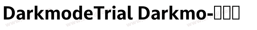 DarkmodeTrial Darkmo字体转换
